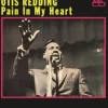 Pain in My Heart (Vinyl) - Otis Redding