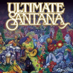 The Ultimate Santana: His All Time Greatest Hits (CD) - Santana