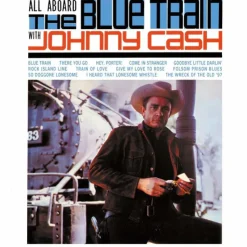All Aboard The Blue Train With Johnny Cash (Vinyl) - Johnny Cash