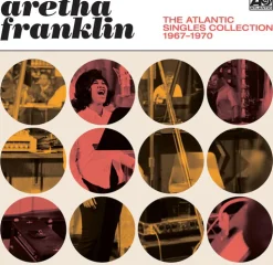 Atlantic Singles Collection 1967-1970 (Vinyl) - Aretha Franklin