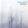 Bare Trees (CD) - Fleetwood Mac