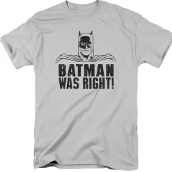 Batman - Was Right