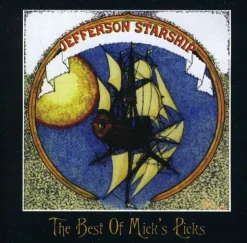 Best of Micks Picks (CD) - Jefferson Starship