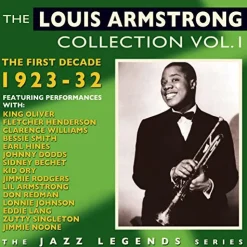 Collection 1: First Decade 1923-32 (CD) - Louis Armstrong