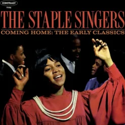 Coming Home: Early Classics (Vinyl) - The Staple Singers