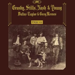 Deja Vu (2021 Remaster) (Vinyl) - Crosby Stills Nash & Young