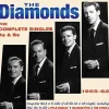 Diamonds - Complete Singles As & Bs 1955-62 (CD) - The Diamonds