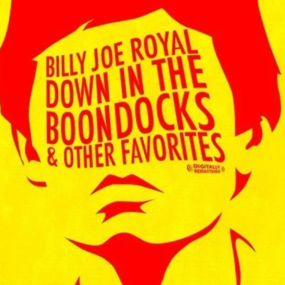Down in the Boondocks & Other Favorites (CD) - Billy Joe Royal