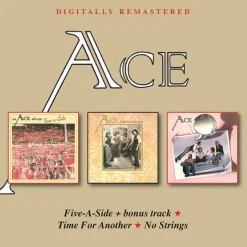 Five-A-Side / Time For Another / No Strings (CD) - Ace