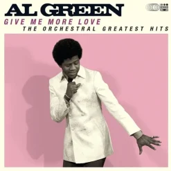 Give Me More Love (CD) - Al Green