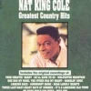 Greatest Country Hits (CD) - Nat King Cole