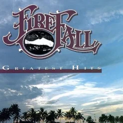 Greatest Hits (CD) - Firefall
