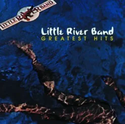 Greatest Hits (CD) - Little River Band