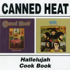Hallelujah / Cook Book (CD) - Canned Heat