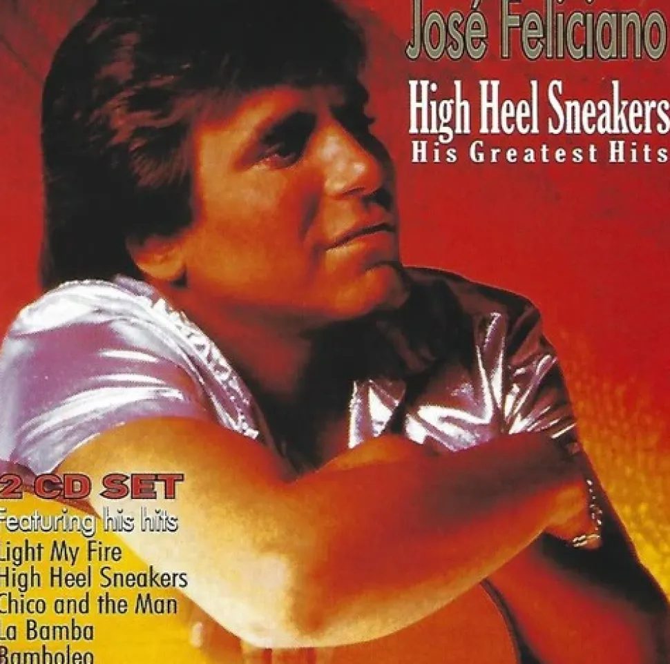 High Heel Sneakers: His Greatest Hits (CD) - José Feliciano