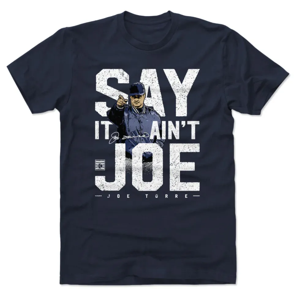 Joe Torre Say It Aint Joe WHT