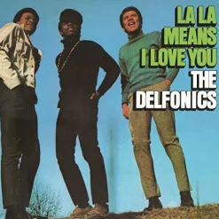 La La Means I Love You (Vinyl) - The Delfonics