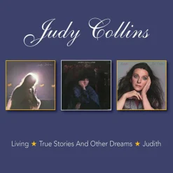 Living / True Stories & Other Dreams / Judith (CD) - Judy Collins