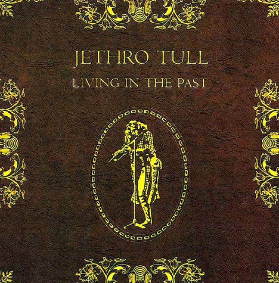 Living in the Past (CD) - Jethro Tull