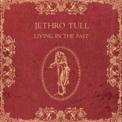 Living in the Past (Vinyl) - Jethro Tull