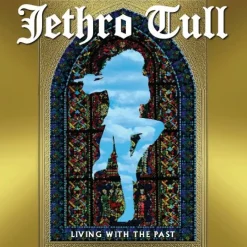 Living with the Past (CD) - Jethro Tull