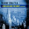 Long Ago and Far Away & Other Hits (CD) - Frank Sinatra