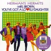 Mrs. Brown You've Got Lovely Daughter/Hold ON (CD) - Herman's Hermits