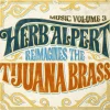 Music 3 - Herb Alpert Reimagines The Tijuana Brass (Vinyl) - Herb Alpert