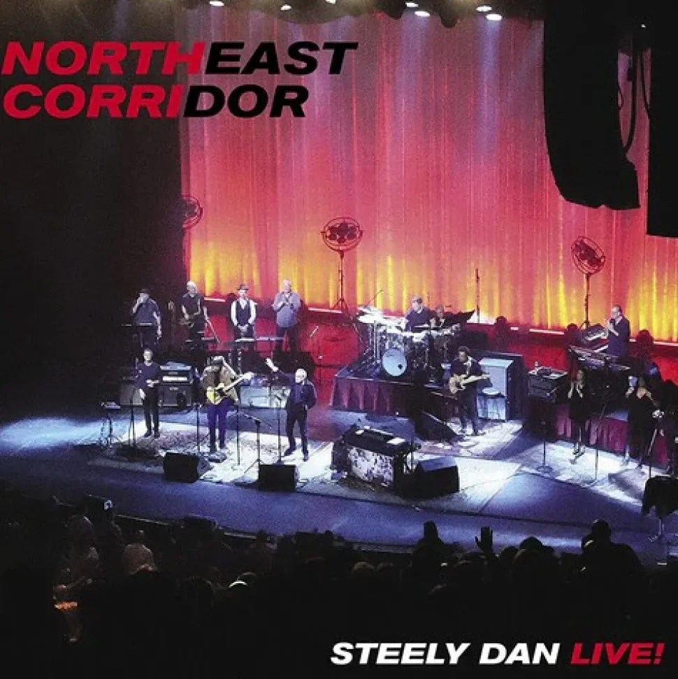 Northeast Corridor: Steely Dan Live! (CD) - Steely Dan