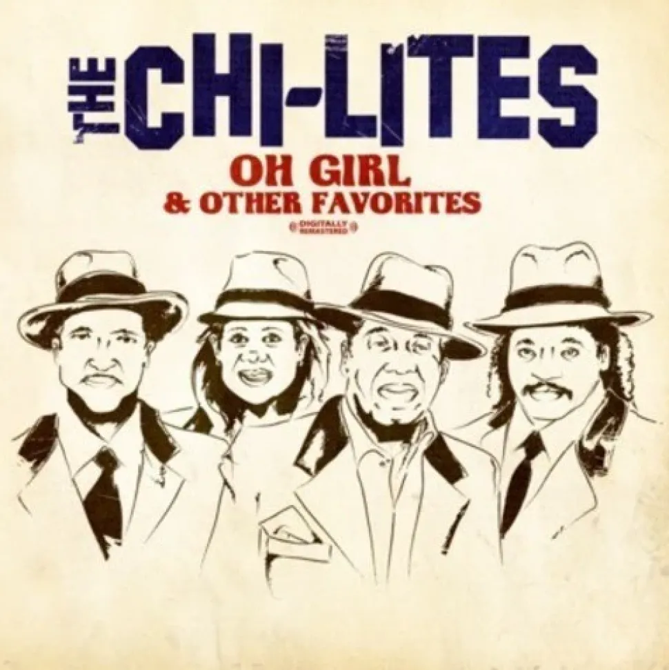 Oh Girl & Other Favorites (CD) - The Chi-Lites