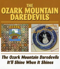 Ozark Mountain Daredevils / It'll Shine When It (CD) - Ozark Mountain Daredevils