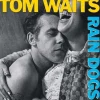 Rain Dogs (Vinyl) - Tom Waits