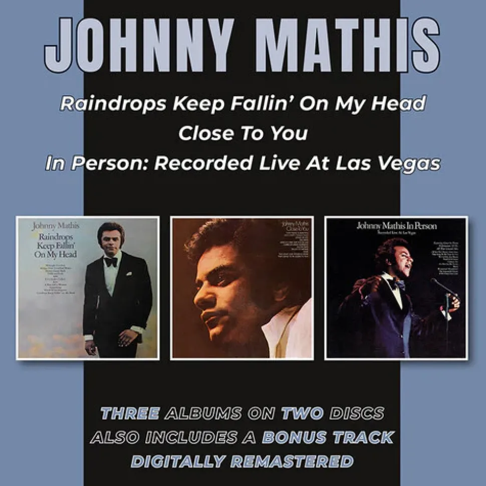 Raindrops Keep Fallin' On My Head / Close To You / In Person: Recorded Live At Las Vegas (CD) - Johnny Mathis