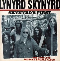 Skynyrd's First - Complete Muscle Shoals (remaster (CD) - Lynyrd Skynyrd