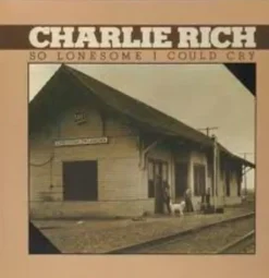 So Lonesome I Could Cry (CD) - Charlie Rich