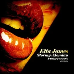 Stormy Monday & Other Favorites (CD) - Etta James