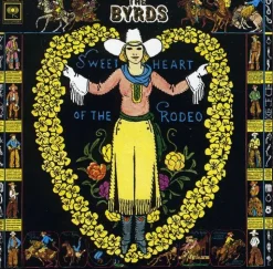 Sweetheart of the Rodeo (CD) - The Byrds