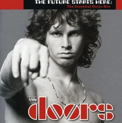 The Future Starts Here: The Essential Doors Hits (CD) - The Doors