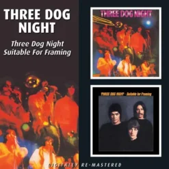 Three Dog Night/Suitable For Framing (CD) - Three Dog Night