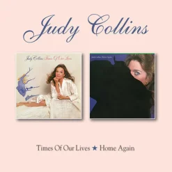 Times Of Our Lives / Home Again (CD) - Judy Collins