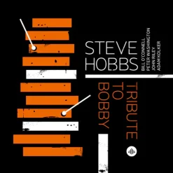 Tribute To Bobby (CD) - Steve Hobbs