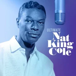 Ultimate Nat King Cole (Vinyl) - Nat King Cole
