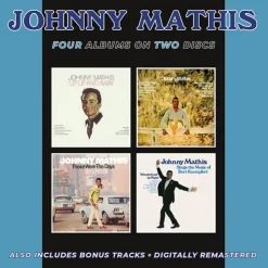 Up, Up & Away / Love Is Blue / Those Were The Days / Sings The Music Of Bert Kaempert (CD) - Johnny Mathis