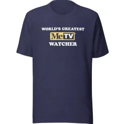 World's Greatest MeTV Watcher Unisex Style T-Shirt